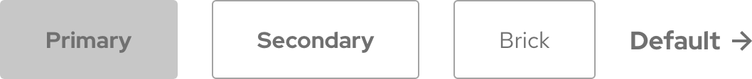 Image of disabled Primary, Secondary, Brick, and Default variants